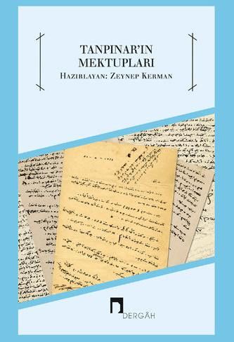 TANPINAR’IN “KARANLIKTA GÖMÜLÜ” KALAN ŞİİRİ - I