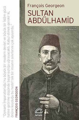 İKİNCİ ABDÜLHAMİD’İ TANPINAR DA SEVMEZDİ