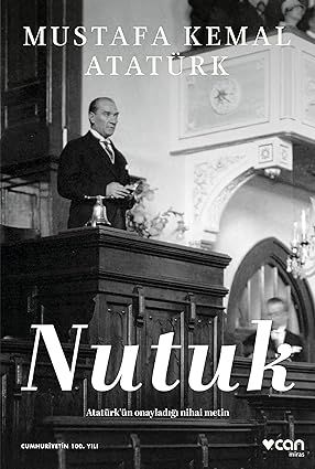 ATATÜRK VE NUTUK - I