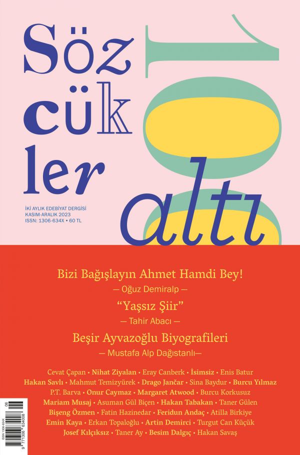 “YAŞSIZ ŞİİR” TARTIŞMASI (CEMAL SÜREYA – AHMED ARİF - İSMET ÖZEL)